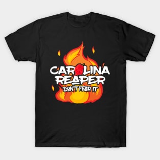 Carolina Reaper - Don't Fear It T-Shirt